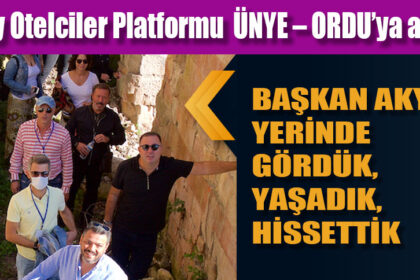 Oldcity Otelciler Platformu ÜNYE – ORDU’ya açıldı