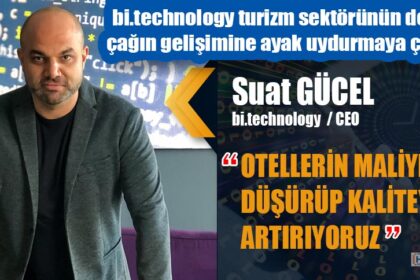 bi.technology turizm sektörünün devlerini çağın gelişimine ayak uydurmaya çağırıyor
