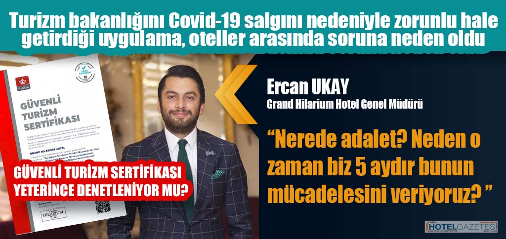 GÜVENLİ TURİZM SERTİFİKASI YETERİNCE DENETLENİYOR MU?