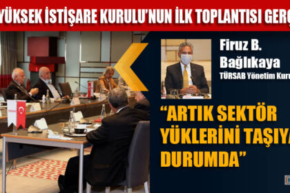 TÜRSAB YÜKSEK İSTİŞARE KURULU’NUN İLK TOPLANTISI GERÇEKLEŞTİRİLDİ
