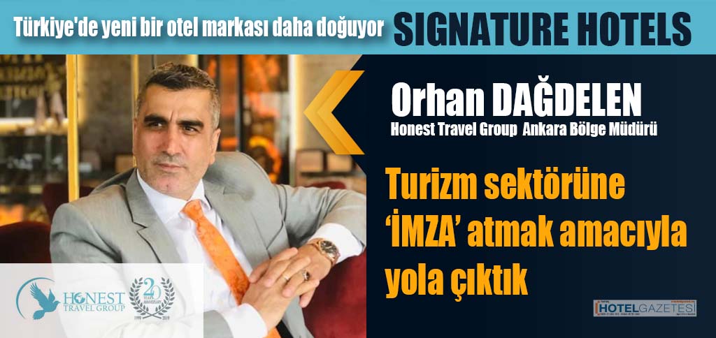 Türkiye'de yeni bir otel markası daha doğuyor SIGNATURE HOTELS
