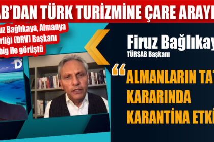 TÜRSAB’DAN TÜRK TURİZMİNE ÇARE ARAYIŞLARI