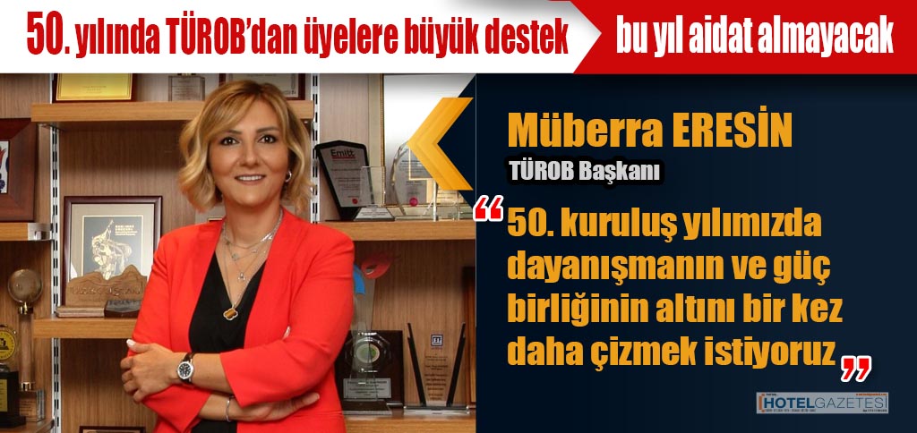 50. yılında TÜROB’dan üyelere büyük destek