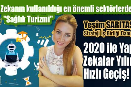 2020 ile Yapay Zekalar Yılına Hızlı Geçiş!