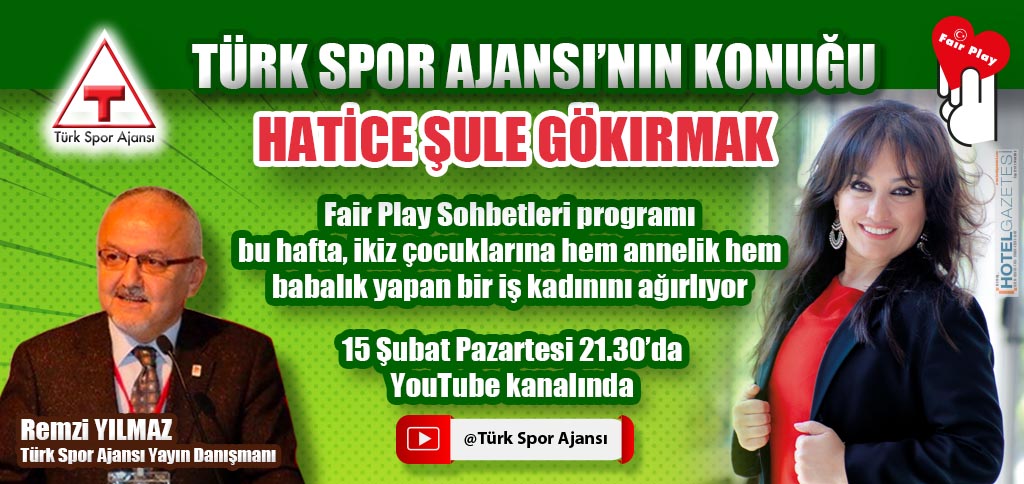 TÜRK SPOR AJANSI’NIN KONUĞU HATİCE ŞULE GÖKIRMAK