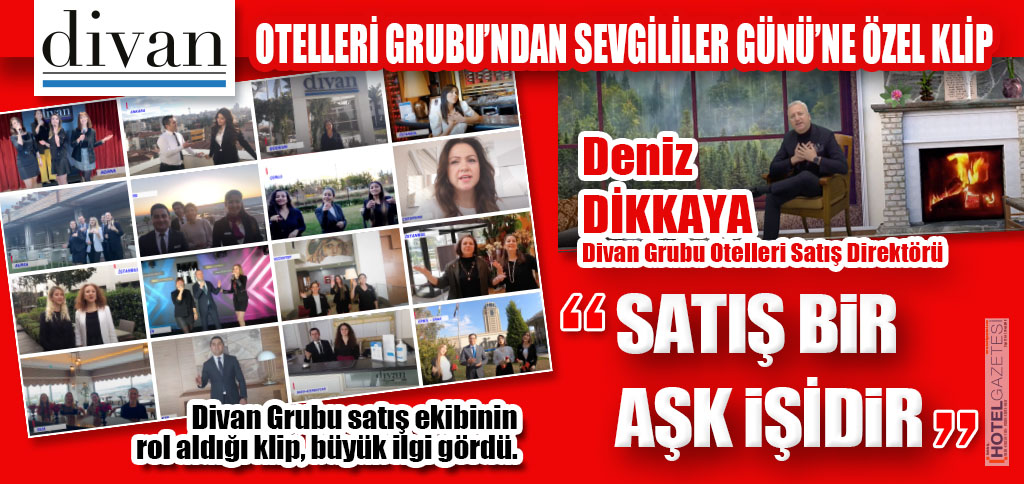 DİVAN OTELLERİ GRUBU’NDAN SEVGİLİLER GÜNÜ’NE ÖZEL KLİP