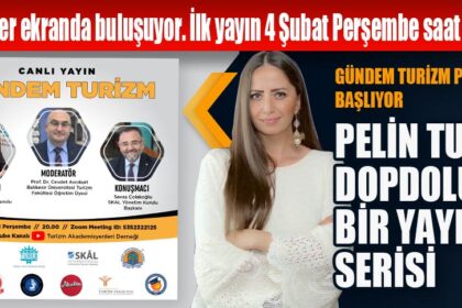 GÜNDEM TURİZM PROGRAMI BAŞLIYOR
