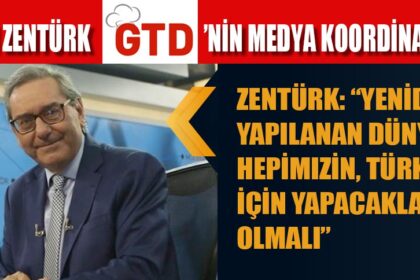 ARDAN ZENTÜRK GTD’NİN MEDYA KOORDİNATÖRÜ