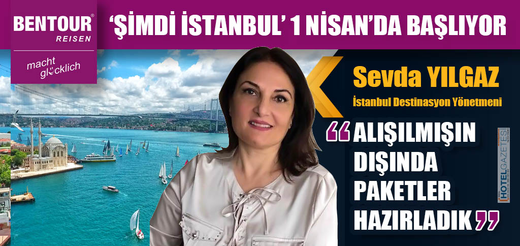 ‘ŞİMDİ İSTANBUL’ 1 NİSAN’DA BAŞLIYOR
