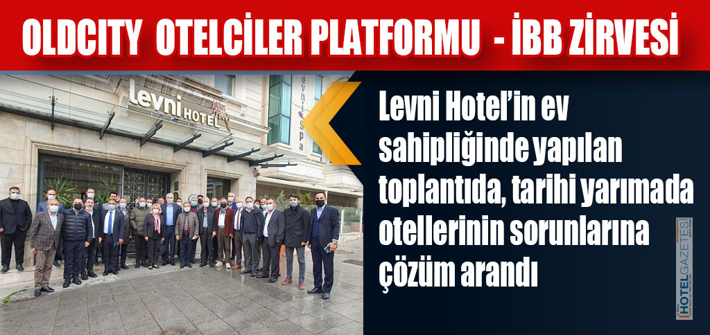 OLDCITY OTELCİLER PLATFORMU - İBB ZİRVESİ