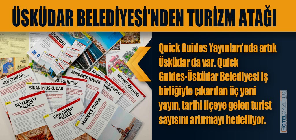 ÜSKÜDAR BELEDİYESİ'NDEN TURİZM ATAĞI