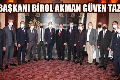 ATİD BAŞKANI BİROL AKMAN GÜVEN TAZELEDİ
