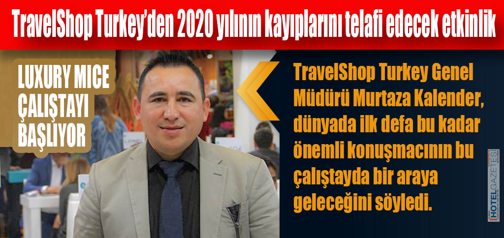 LUXURY MICE ÇALIŞTAYI BAŞLIYOR