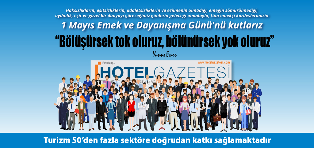 Mayıs Emek ve Dayanışma Günü'nü kutlarız..