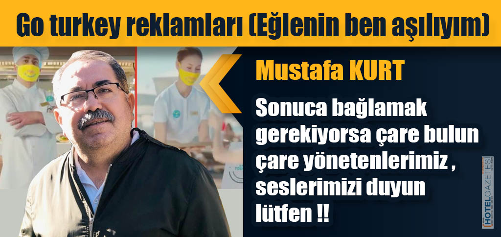 Go turkey reklamları, (Eğlenin ben aşılıyım )