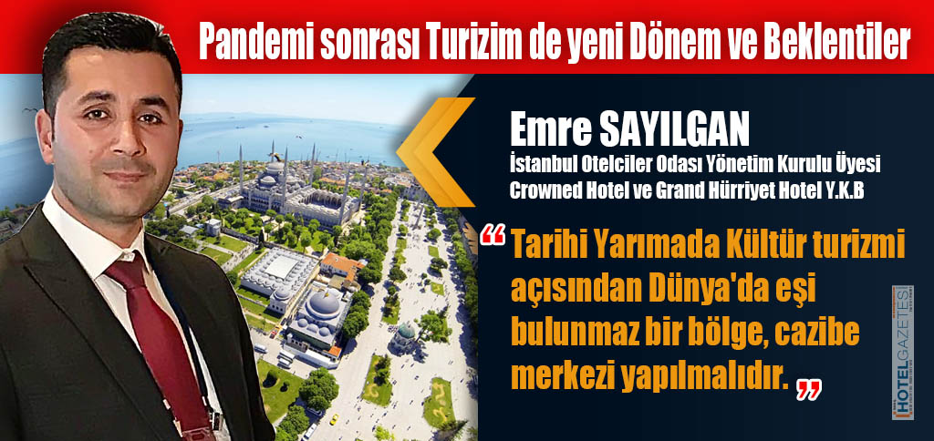 Pandemi sonrası Turizim de yeni Dönem ve Beklentiler