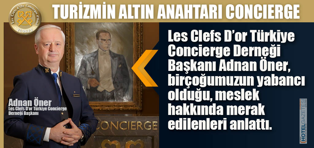TURİZMİN ALTIN ANAHTARI CONCIERGE