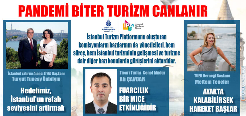 PANDEMİ BİTER TURİZM CANLANIR
