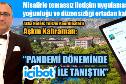 icibot KULLANAN OTELLER UYGULAMADAN MEMNUN