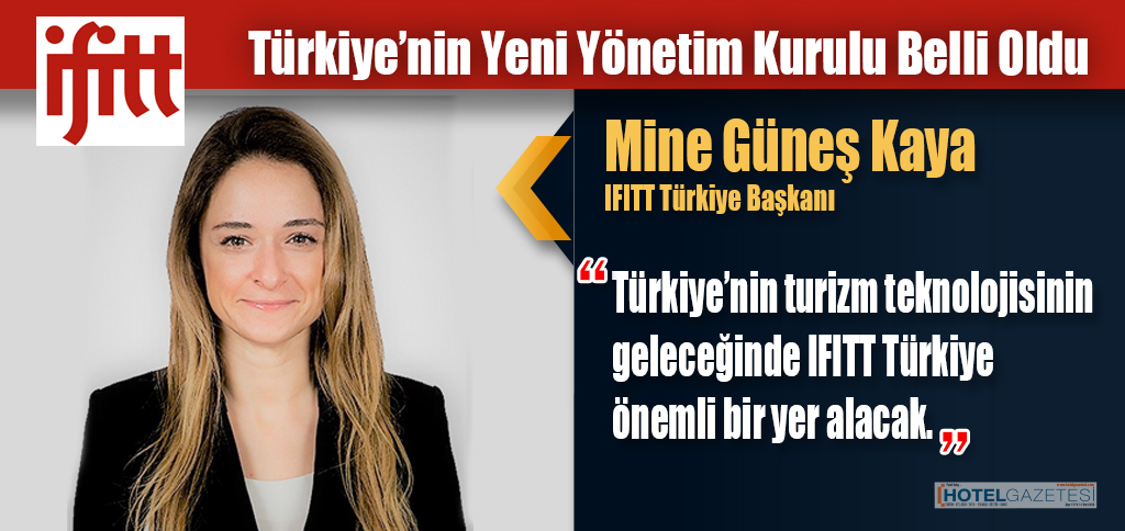 IFITT Türkiye’nin Yeni Yönetim Kurulu Belli Oldu