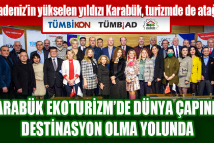 Batı Karadeniz’in yükselen yıldızı Karabük, turizmde de atağa kalktı