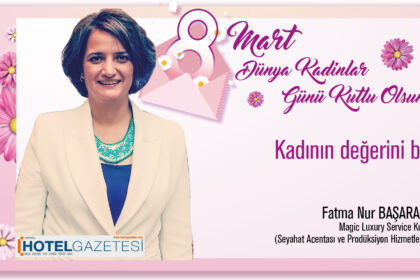 Kadının değerini bil Fatma Nur Başaran Magic Luxury Service Kurucusu (Seyahat Acentası ve Prodüksiyon Hizmetleri)