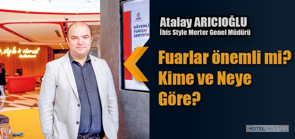 Fuarlar önemli mi? Kime ve Neye Göre?