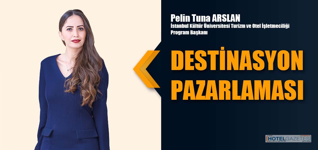 DESTİNASYON PAZARLAMASI