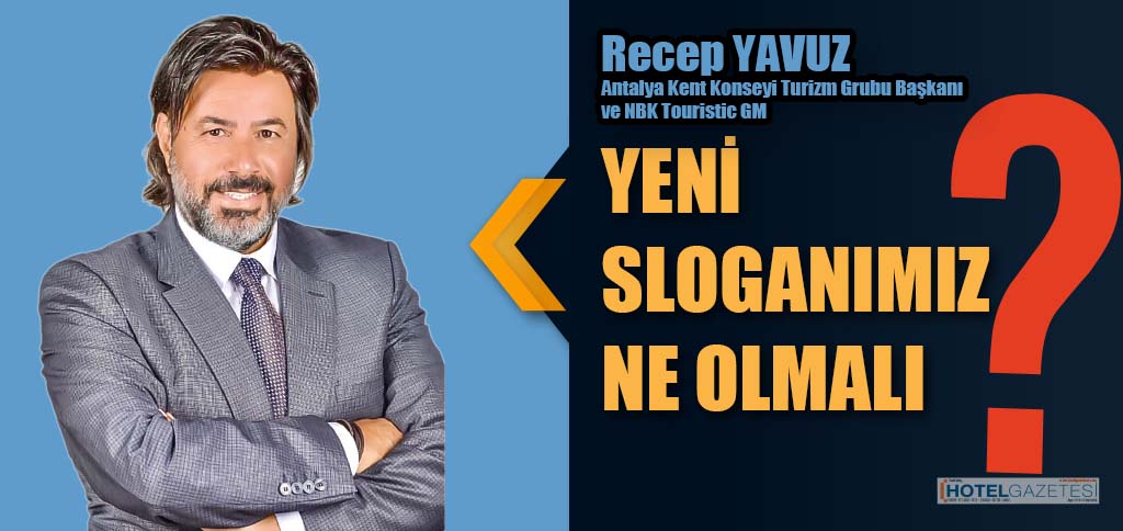 YENİ SLOGANIMIZ NE OLMALI?