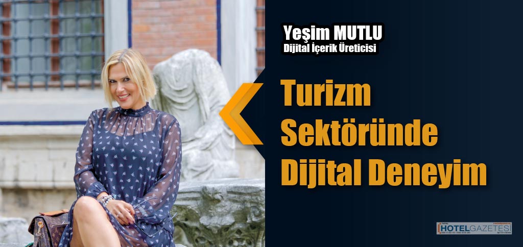 Turizm Sektöründe Dijital Deneyim