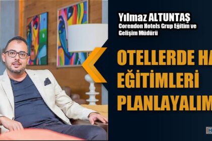 Corendon Hotels Grup Eğitim ve Gelişim Müdürü