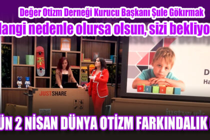 BUGÜN 2 NİSAN DÜNYA OTİZM FARKINDALIK GÜNÜ