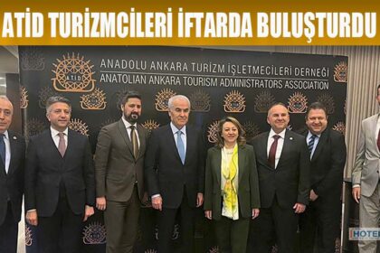 ATİD TURİZMCİLERİ İFTARDA BULUŞTURDU
