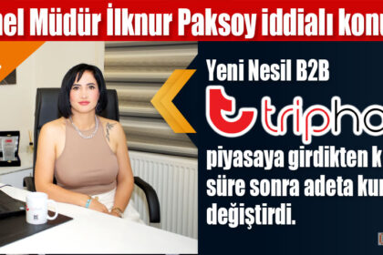 Yeni Nesil B2B Tripholi, payasaya girdikten kısa süre sonra adeta kuralları değiştirdi