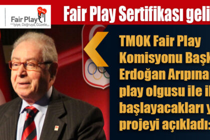 Fair Play Sertifikası geliyor!