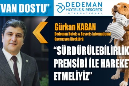 “HAYVAN DOSTU” DEDEMAN!