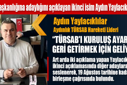 TÜRSAB Başkanlığına adaylığını açıklayan ikinci isim Aydın Yaylacıklılar oldu
