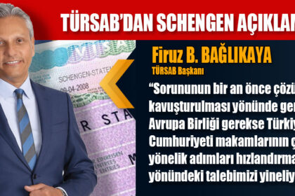 TÜRSAB’DAN SCHENGEN AÇIKLAMASI!
