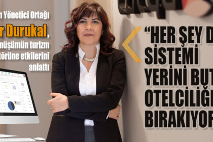 Talya Bilişim Yönetici Ortağı Nilüfer Durukal, dijital dönüşümün turizm sektörüne etkilerini anlattı