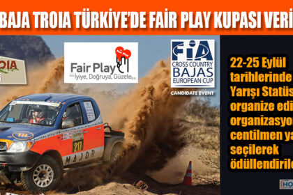 2022 BAJA TROIA TÜRKİYE’DE FAİR PLAY KUPASI VERİLECEK
