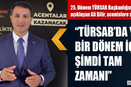 25. Dönem TÜRSAB Başkanlığına adaylığını açıklayan Ali Bilir, acentelere seslendi: