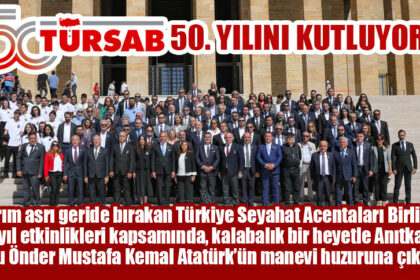 TÜRSAB 50. YILINI KUTLUYOR