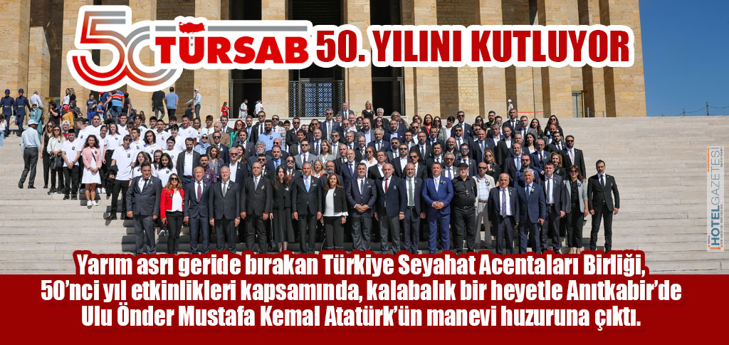 TÜRSAB 50. YILINI KUTLUYOR