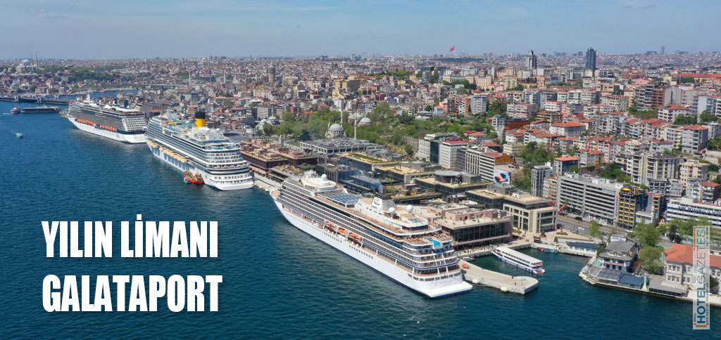 YILIN LİMANI GALATAPORT