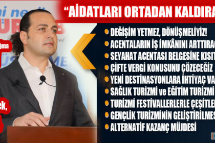TÜRSAB Başkanlığına adaylığını koyan ‘Yeni Nesil TÜRSAB Hareketi’Lideri Tamer Çiçek, acentaların sorunlarını nasıl çözeceğini bir bir anlattı