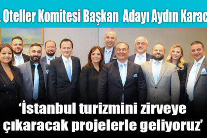 ‘İstanbul turizmini zirveye çıkaracak projelerle geliyoruz’