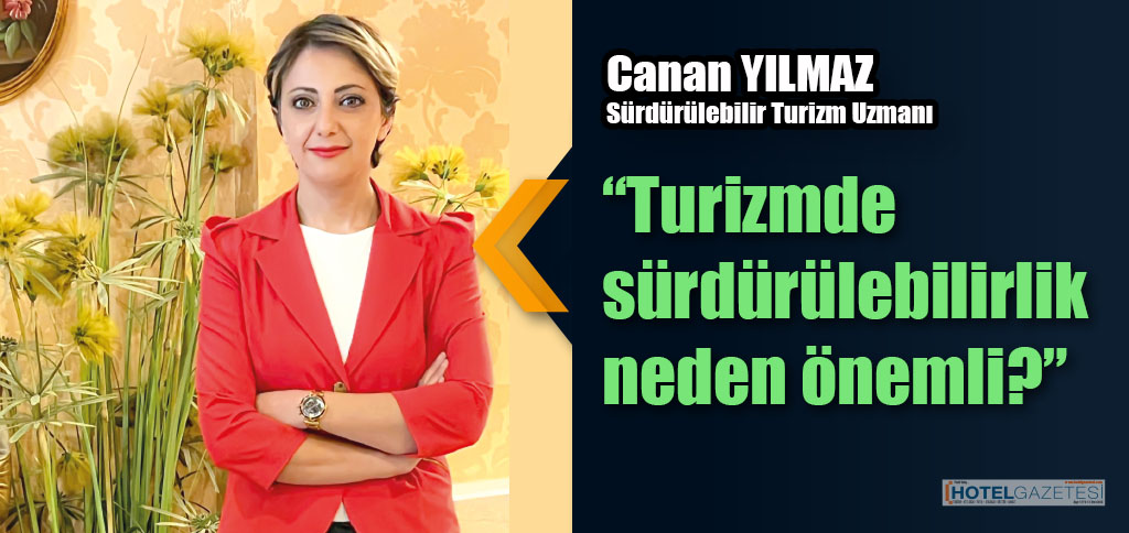 Turizmde sürdürülebilirlik neden önemli?