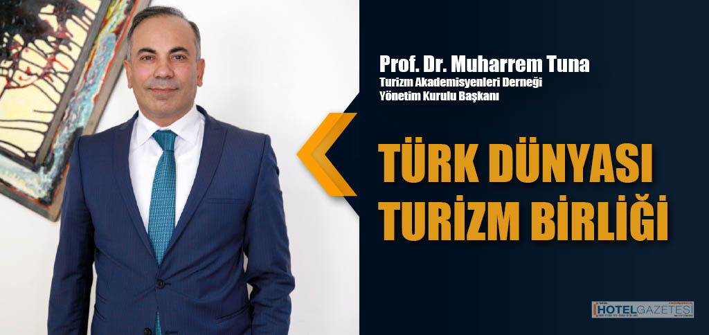 TÜRK DÜNYASI TURİZM BİRLİĞİ