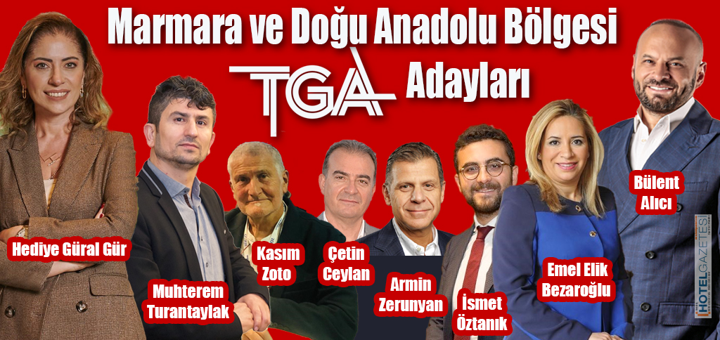 Marmara ve Doğu Anadolu Bölgesi TGA Adayları