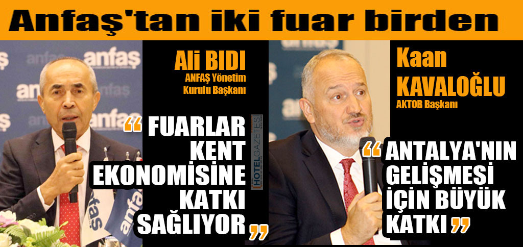 Anfaş'tan iki fuar birden